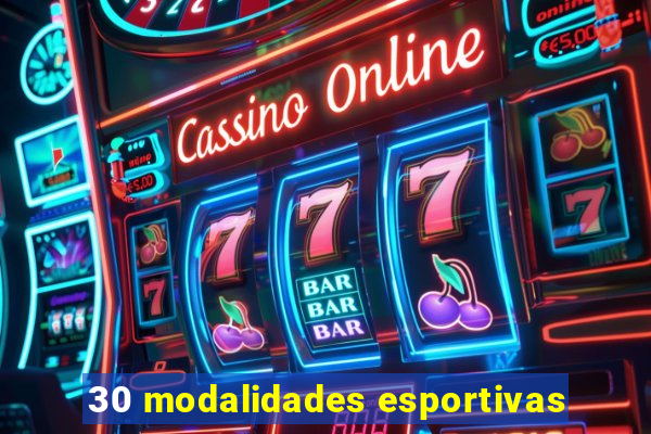 30 modalidades esportivas